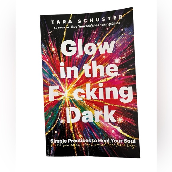 Book: Glow and in The F*%king Dark - Picture 1 of 2